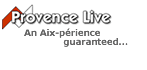 Provence Live an Aix-périence guaranteed